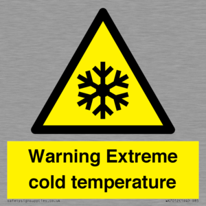 Warning Extreme cold temperature